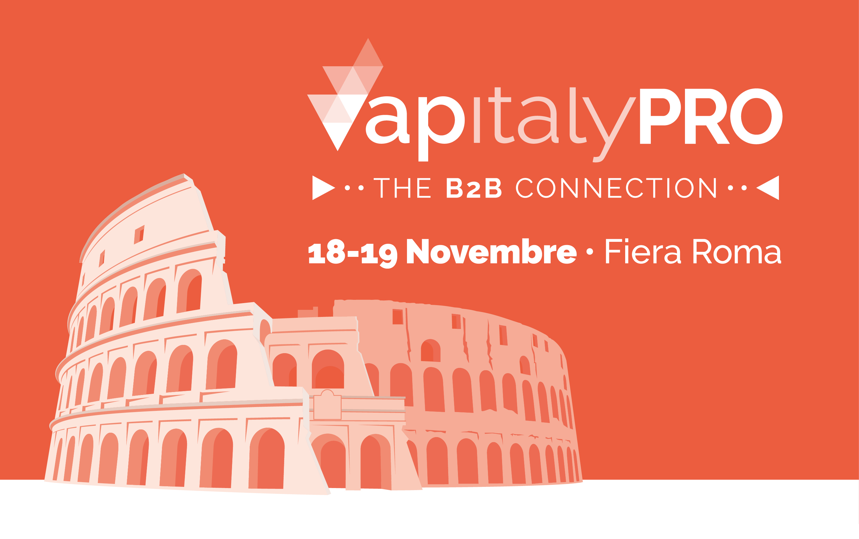 VapitalyPRO 2018: here are the official dates.  The exhibition will take place on 18th and 19th November at Fiera Roma Exhibition center (Rome, Italy).